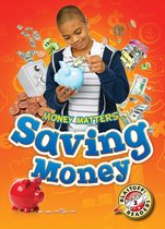 Money Matters - Saving Money