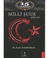 15 Temmuz Mesajları Milli Şuur Şiirleri