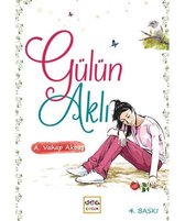 Gülün Aklı