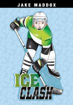 Jake Maddox Girl Sports Stories - Ice Clash