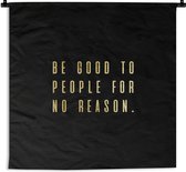 Wandkleed - Wanddoek - Quotes - Spreuken - Goud - 60x60 cm - Wandtapijt
