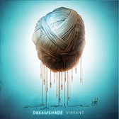 Dreamshade - Vibrant (CD)