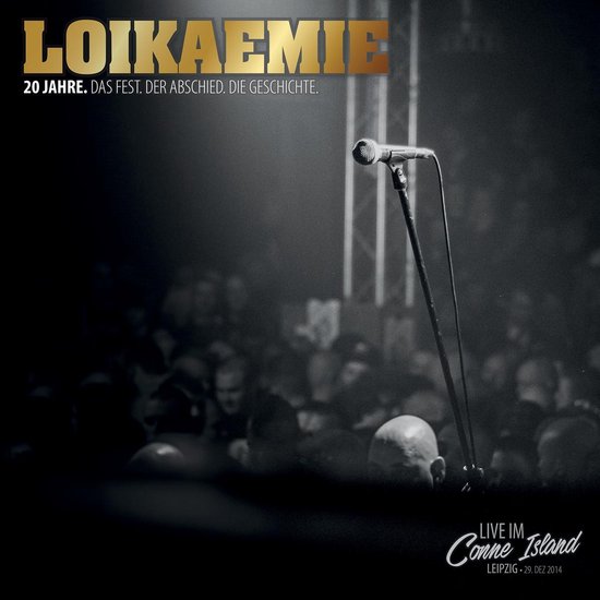 Loikaemie - 20 Jahre, Das Fest, Der Abscheid, D (3 CD)