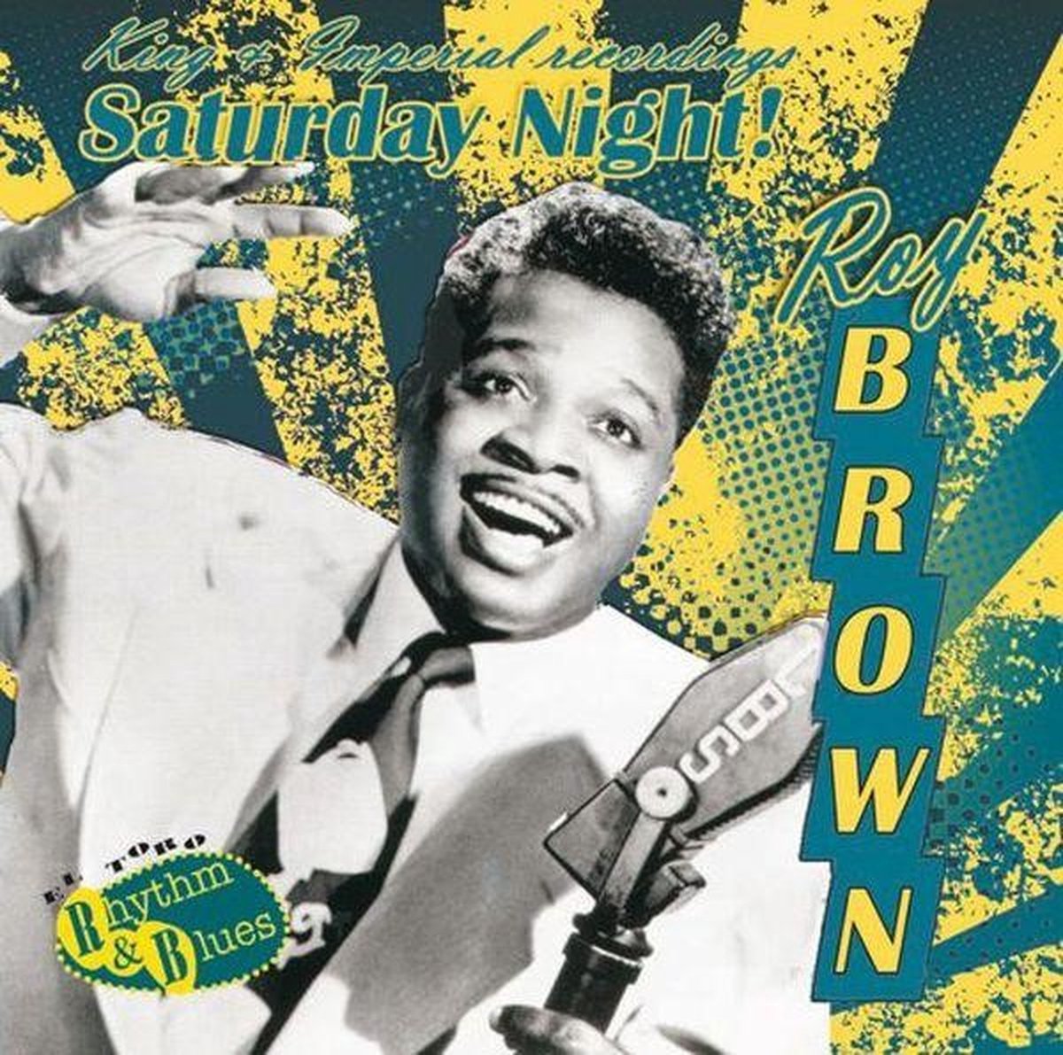 Roy Brown - Saturday Night! - King & Imperial Recordings (CD)
