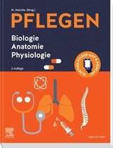 PFLEGEN Biologie Anatomie Physiologie