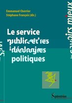 Savoirs Mieux - Le service public et les idéologies politiques
