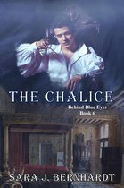 Behind Blue Eyes 6 - The Chalice