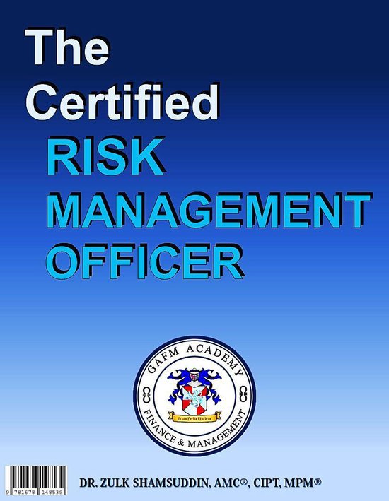 The Certified Risk Management Officer
