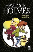 Havlock Holmes İki Buçuk Dedektif