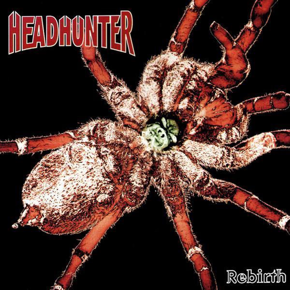 Rebirth von Headhunter