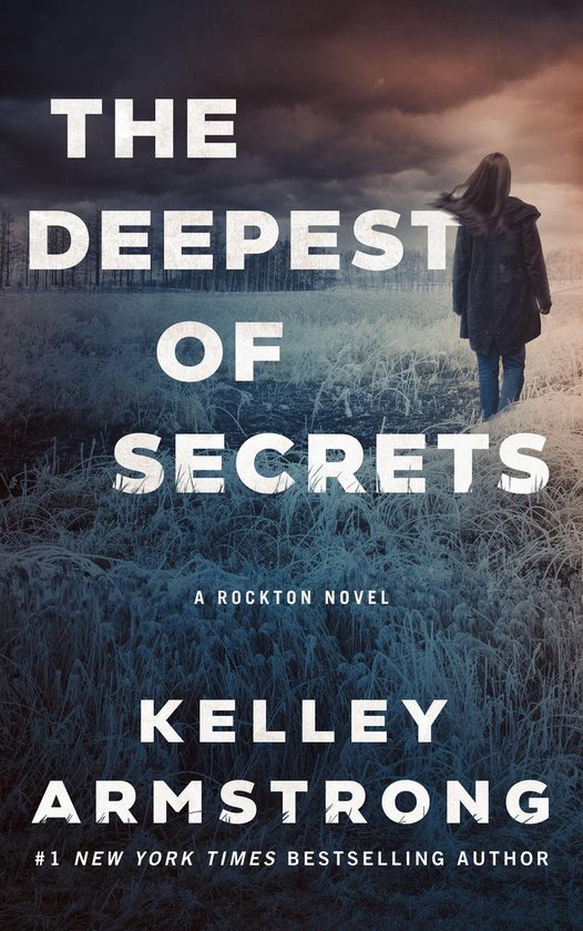 Rockton 7 The Deepest of Secrets (ebook), Kelley Armstrong