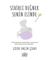 Sihirli Değnek Senin Elinde