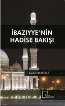 İbazıyyenin Hadise Bakışı