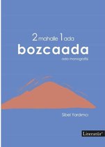 2 Mahalle 1 Ada Bozcaada: Ada Monografisi