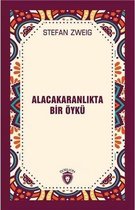 Alacakaranlıkta Bir Öykü