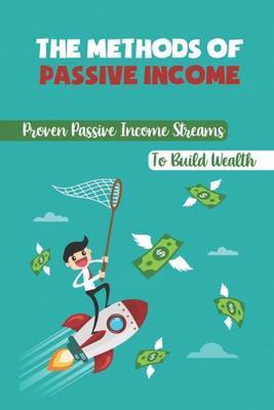 The Methods Of Passive Income - cover