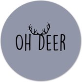 Label2X - Schilderij - Oh Deer Ø Aanbevolen - Multicolor - 30 X 30 Cm