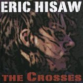 Eric Hisaw - The Crosses (CD)