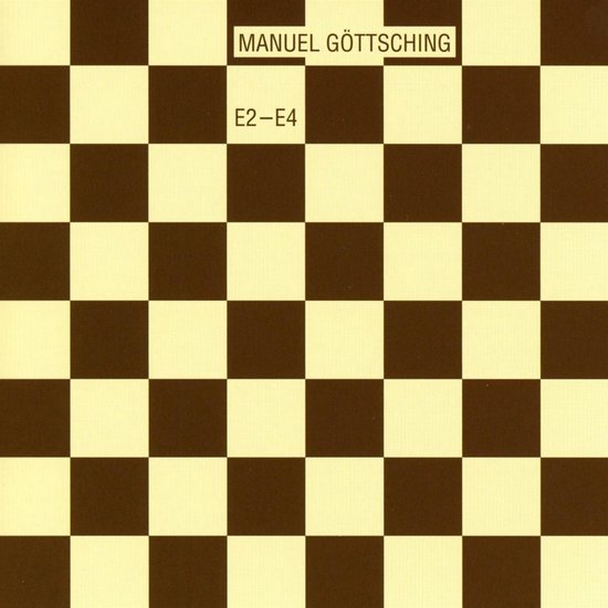 Manuel Göttsching - E2-E4 - 2016 (CD) (20th Anniversary