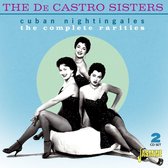 The De Castro Sisters - Cuban Nightingales. The Complete Rarities (2 CD)