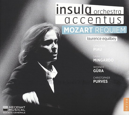 Insula Orchestra Accentus, Sandrine Piau, Sara Mingardo, Werner Güra, Christopher Purves - Mozart: Requiem (CD)