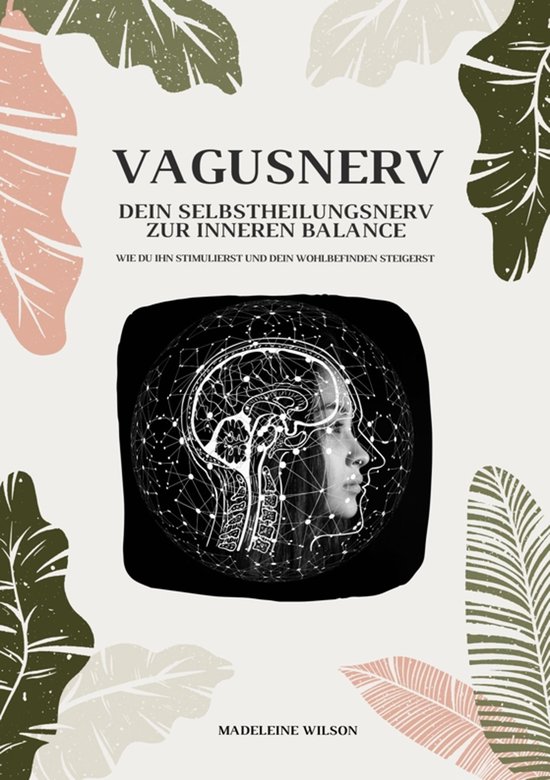 Vagusnerv - Dein Selbstheilungsnerv zur inneren Balance: Wie ... - cover