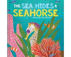 The Sea Hides A Seahorse