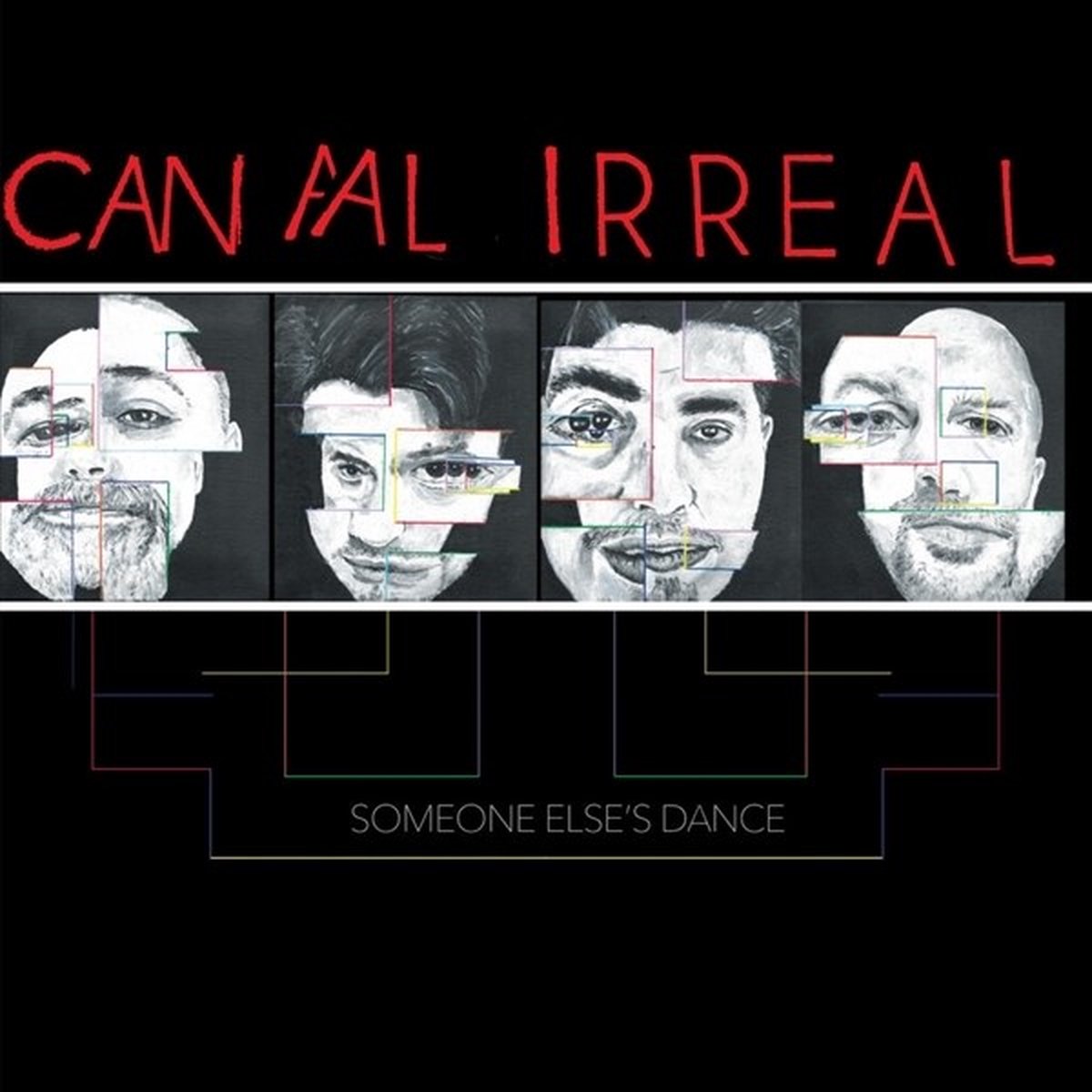 Canal Irreal - Someone Else's Dance (LP)