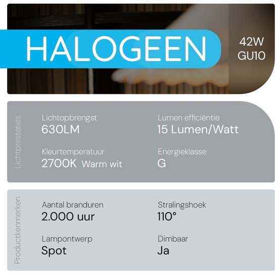 Halogeen lamp, 42W GU10. Lichtopbrengst 630LM, kleurtemperatuur 2700K warm wit.