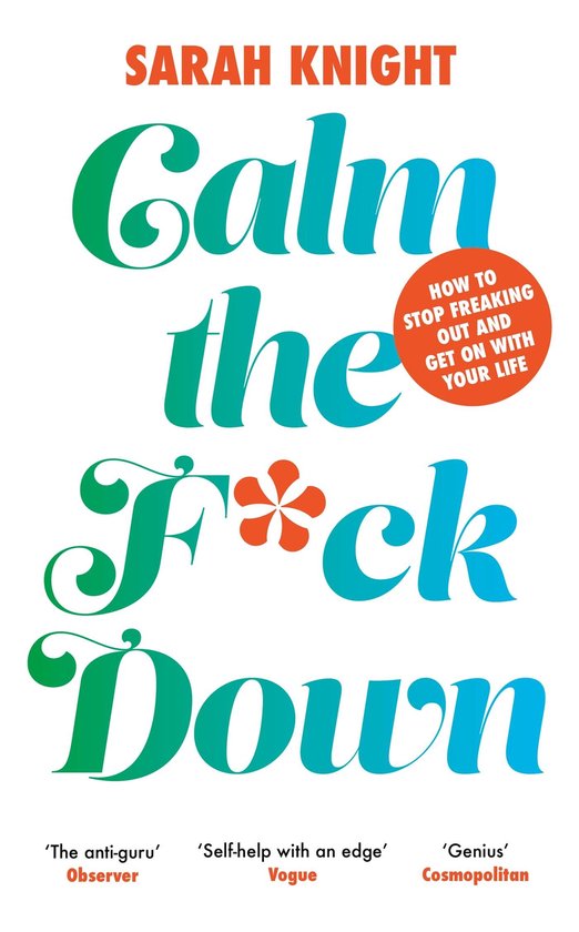 A No F*cks Given Guide- Calm the F**k Down - cover