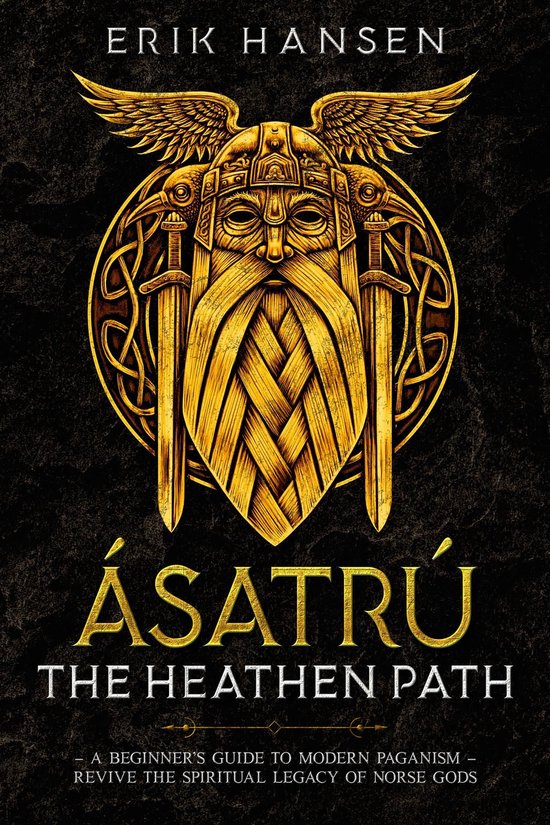 Asatru, The Heathen Path - cover
