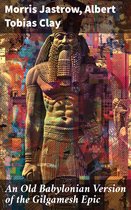 An Old Babylonian Version of the Gilgamesh Epic