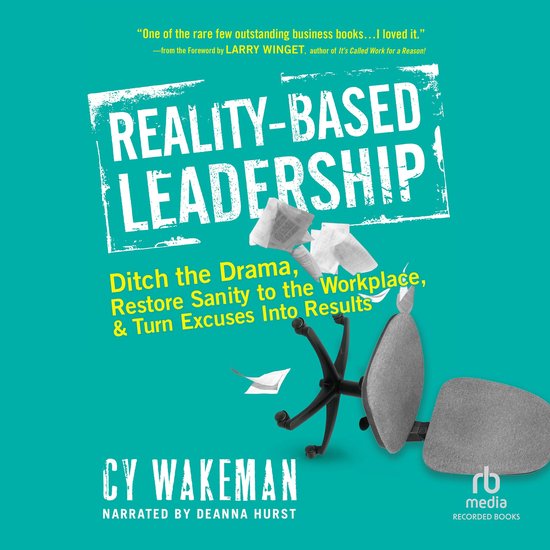 Reality-Based Leadership - cover