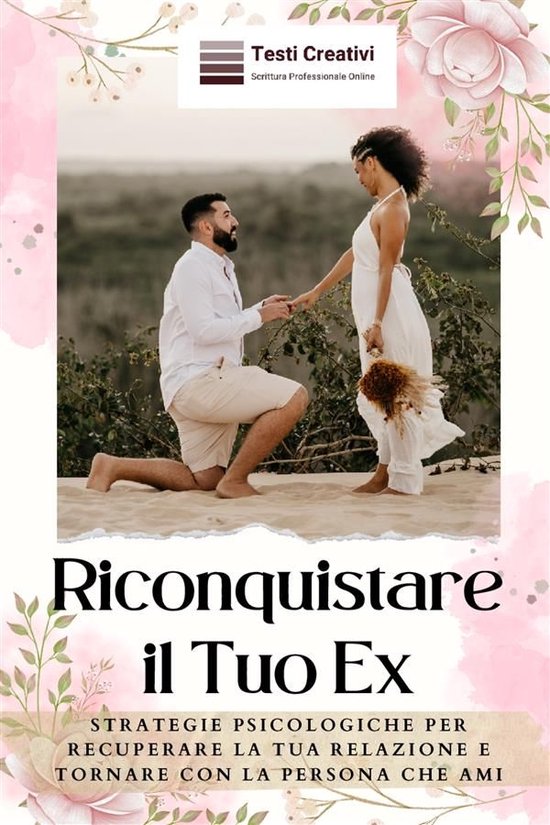 Riconquistare il Tuo Ex - cover