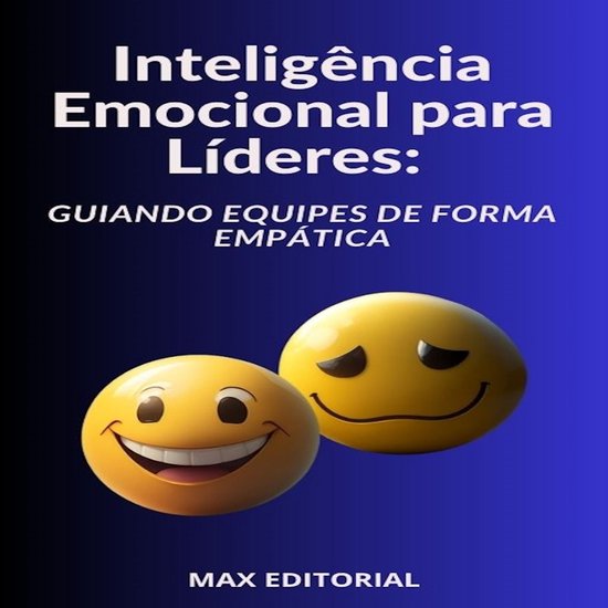 Foto: Intelig ncia emocional para l deres guiando equipes de forma emp tica