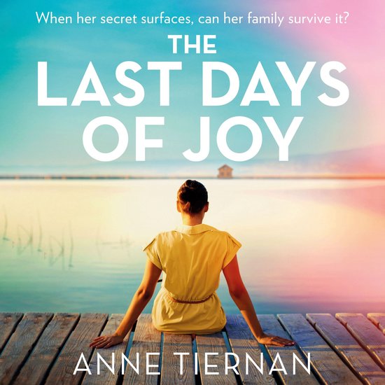 The Last Days of Joy: The bestselling novel of a simmering f ... - cover