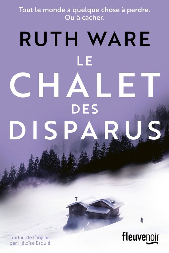 Le chalet des disparus de Ruth Ware