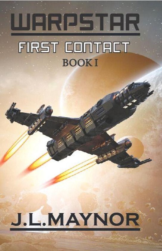First Contact 1 - First Contact: WarpStar