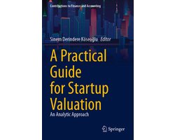 Contributions to Finance and Accounting-A Practical Guide for Startup Valuation
