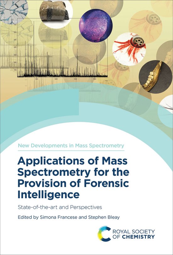 Applications of Mass Spectrometry for the Provision of Foren ... - cover