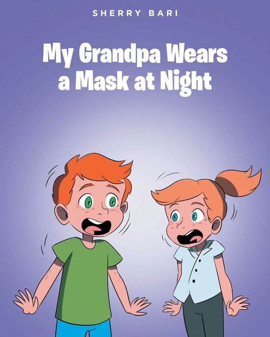 My Grandpa Wears a Mask at Night