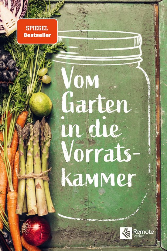 Vom Garten in die Vorratskammer - cover
