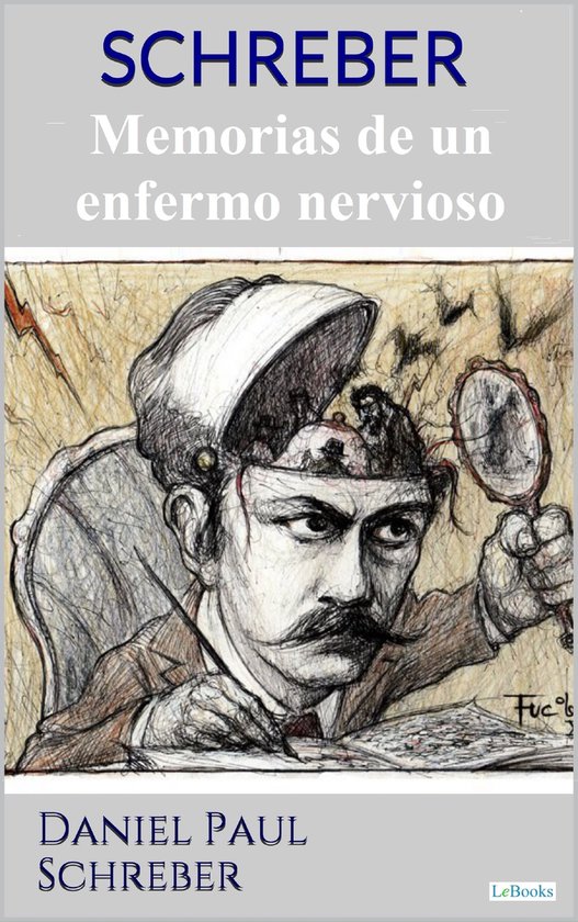 SCHREBER: Memorias de un enfermo nervioso - cover