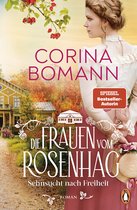 Die Schweden-Saga 2 - Die Frauen vom Rosenhag. Sehnsucht nach Freiheit