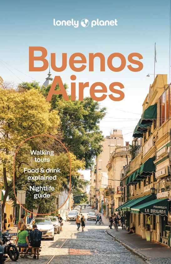 Lonely Planet reisgids voor Buenos Aires met wandelroutes, uitleg over eten & drinken en een nachtleven gids.