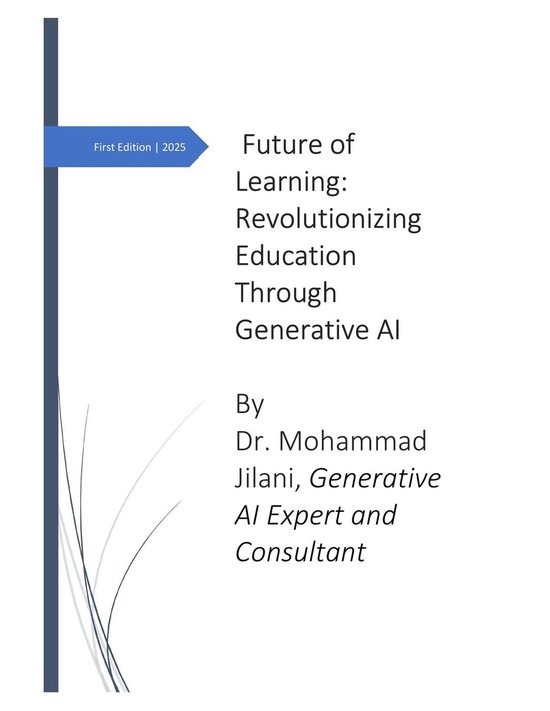 AI Books 11 - The Future of Learning: Revolutionizing Education Through ...