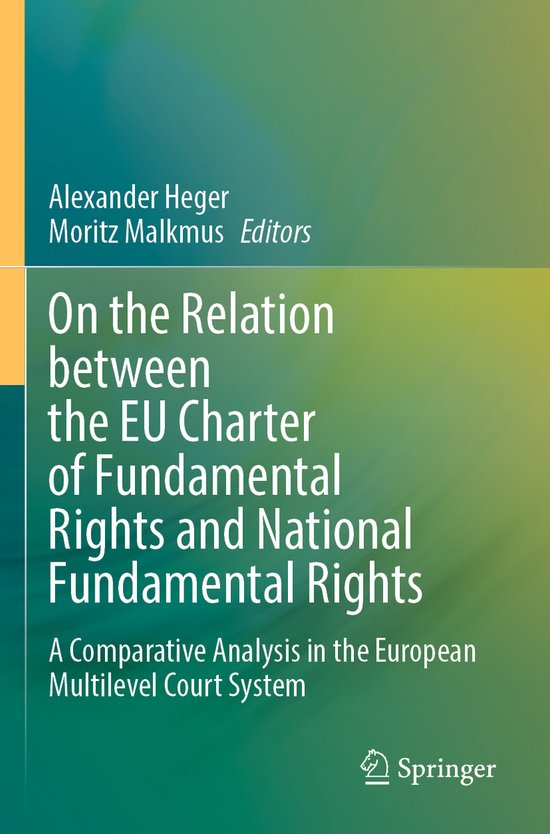 On the Relation between the EU Charter of Fundamental Rights ... - cover