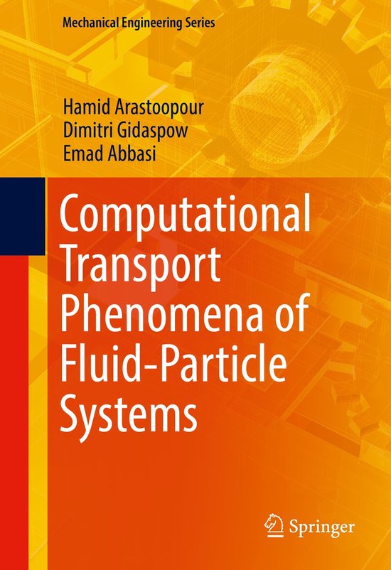 Computational Transport Phenomena (CTP) of Fluid-Particle Sy ... - cover