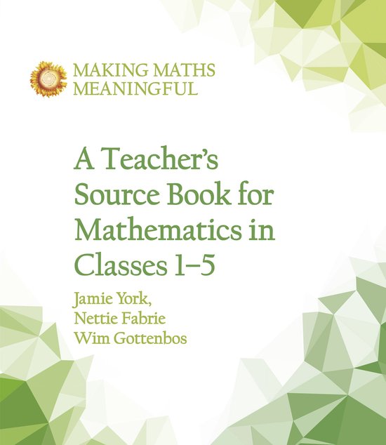 A Teacher's Source Book for Mathematics in Classes 1 to 5 - cover