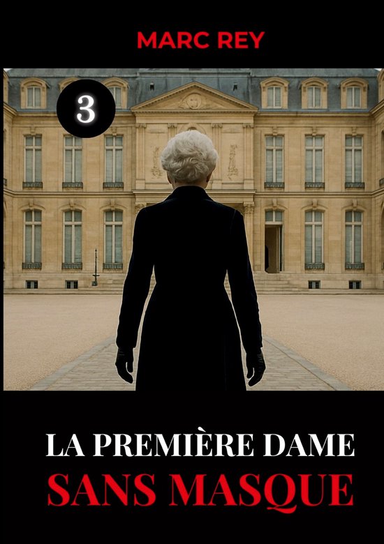 Masque 3 - La Première Dame Sans Masque - cover